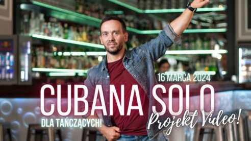 cubana-solo-projekt-video-dla-tanczacych