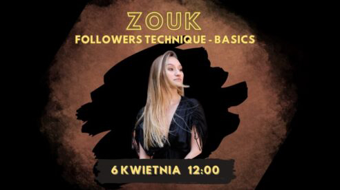 zouk-followers-technique-nauka-tanca-od-podstaw-lodz